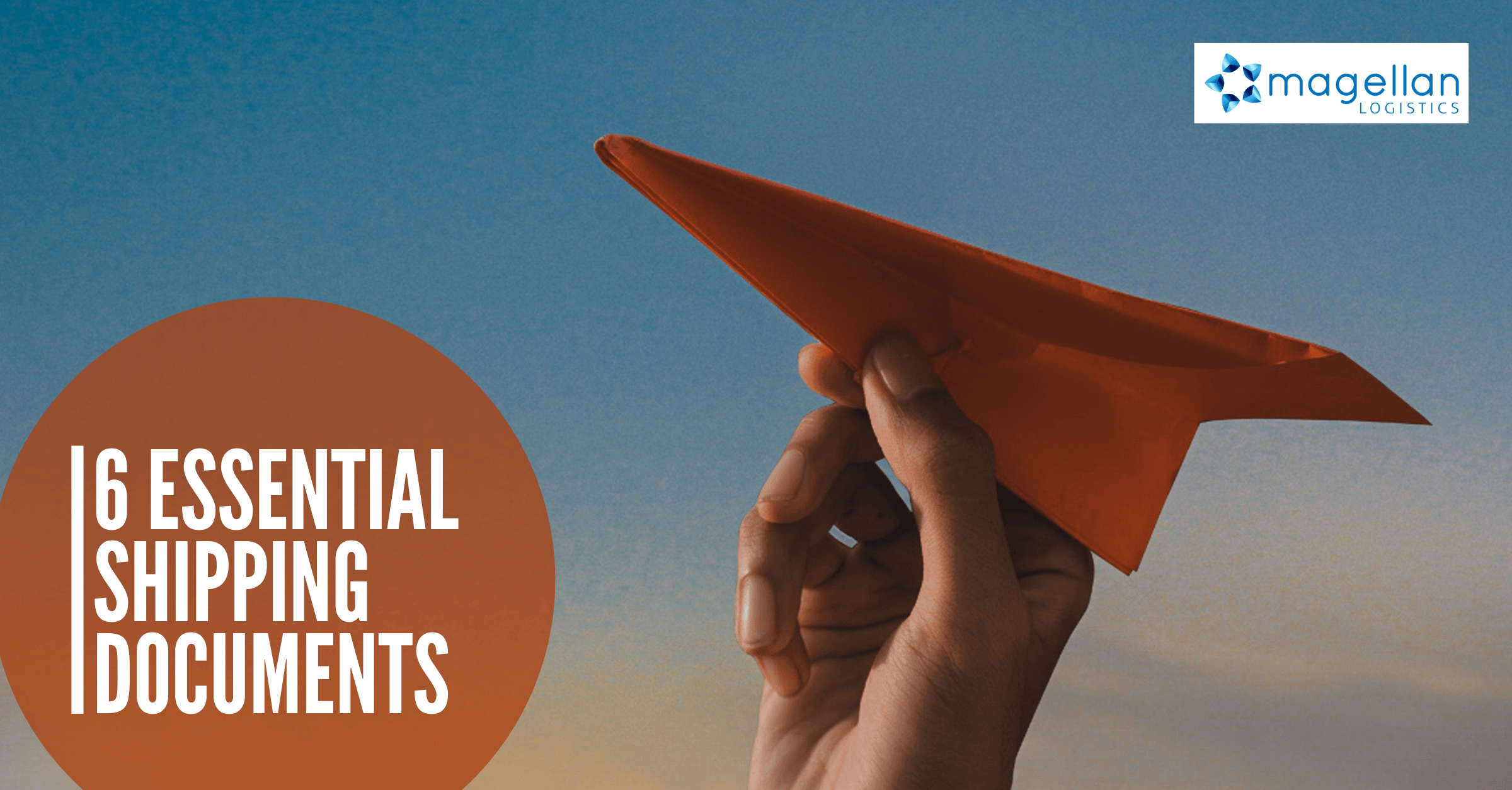Six essential shipping documents