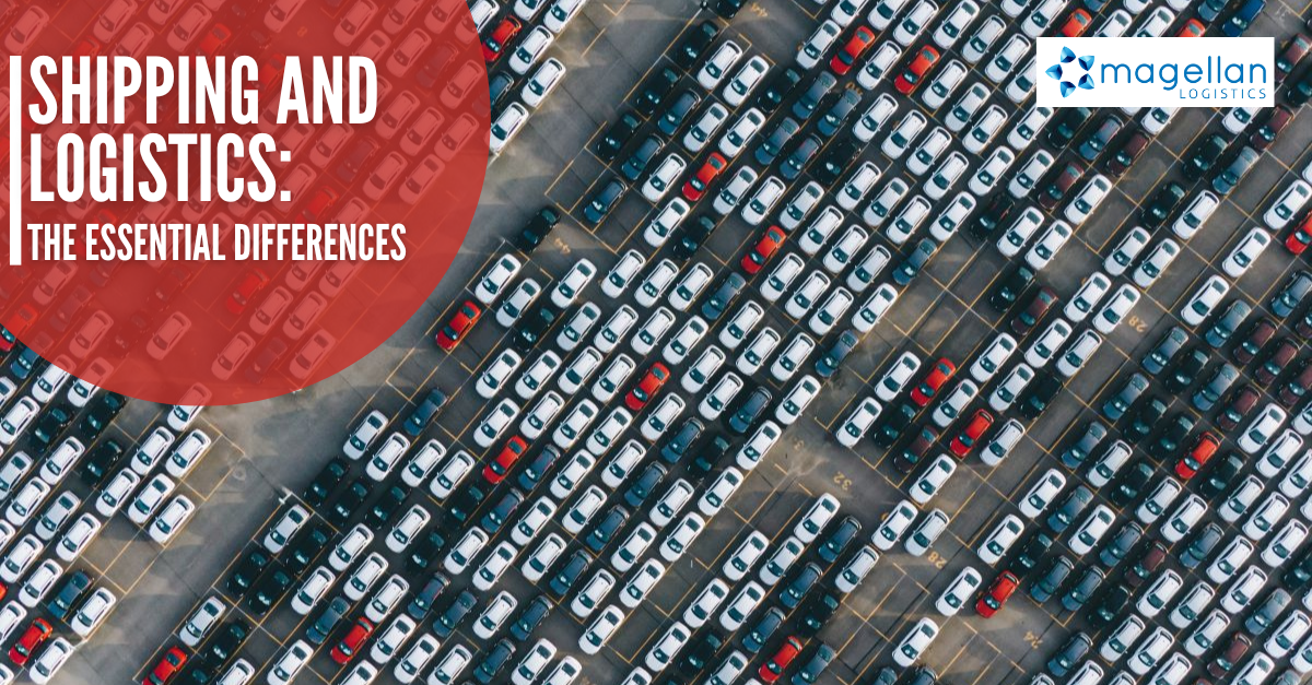 Drone view of white, red, blue and black cars arranges in rows on a large tarmac. The words: Shipping and Logistics: The Essential Differences appear in a red shape in the top left